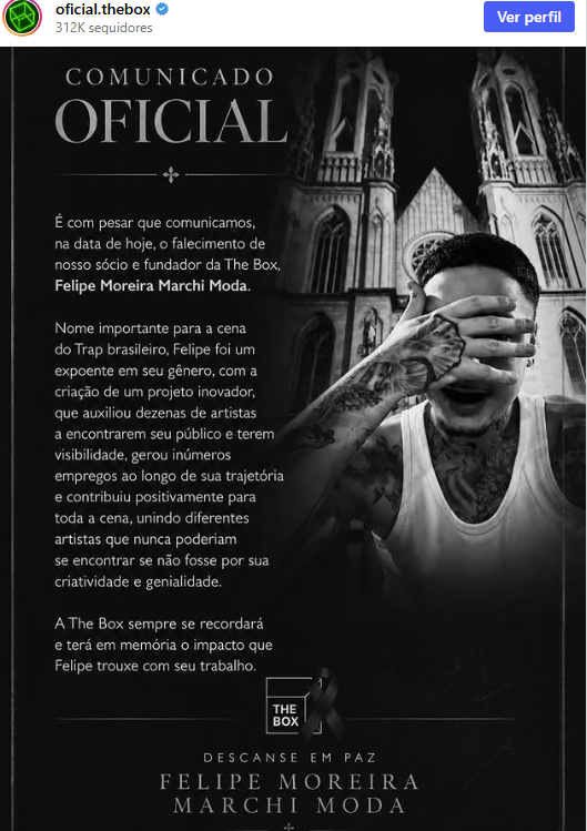 morte foi confirmada nas redes sociais oficiais do projeto, mas a causa ainda não foi divulgada