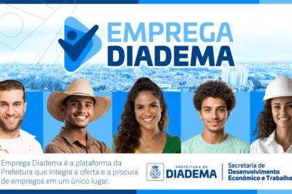 Emprega Diadema oferece 170 vagas